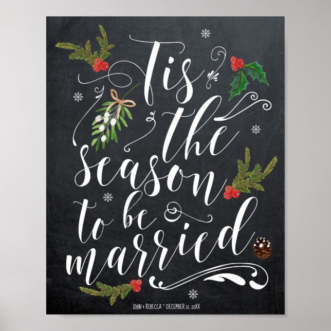 Tis the Season to be married wedding sign (Front)