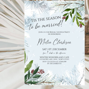 Tis the Season to Be Married Winter Bridal Shower  Invitation