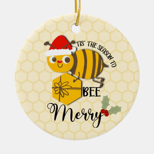 Tis the season to be merry bee  card ceramic ornament (Front)