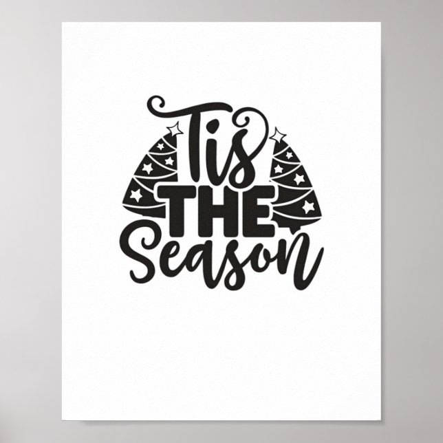 Tis The Season To Be New Year Celebration Funny Tr Poster (Front)