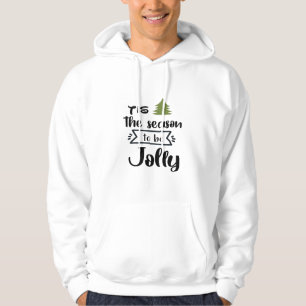 Tis The Season To Be New Year Celebration Minimal Hoodie