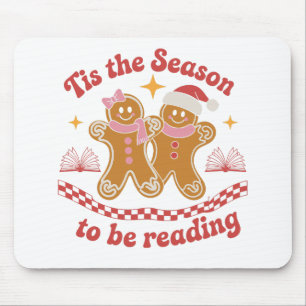 Tis The Season To Be Reading Christmas School  Mouse Pad