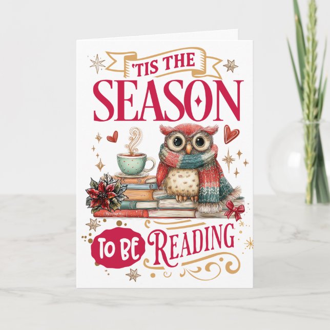 'Tis The Season to Be Reading  Holiday Card (Front)