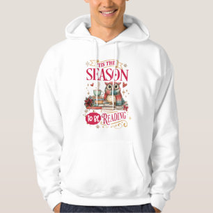 'Tis The Season to Be Reading Hoodie