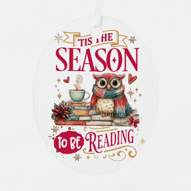 'Tis The Season to Be Reading  Metal Tree Decoration (Front)