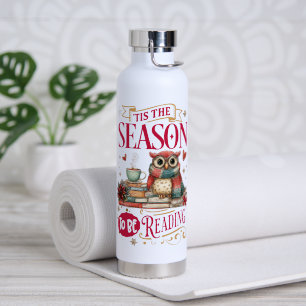 'Tis The Season to Be Reading Water Bottle