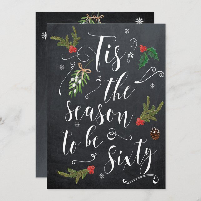 Tis the season to be sixty christmas holiday invitation (Front/Back)