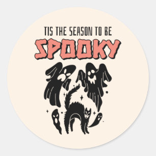 Tis the Season to be Spooky Creepy Halloween  Classic Round Sticker