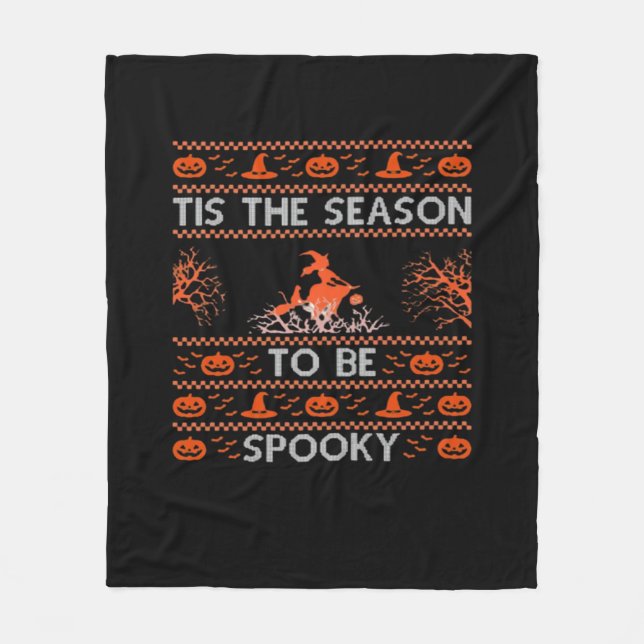 Tis The Season To Be Spooky Funny Trendy Fleece Blanket (Front)