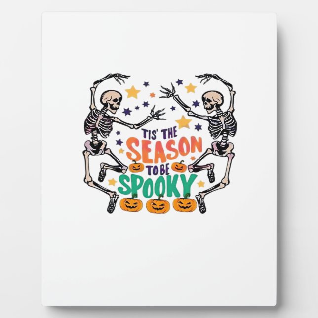 Tis The Season To Be Spooky Plaque (Front)