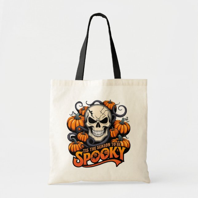 Tis The Season To Be Spooky Tote Bag (Front)