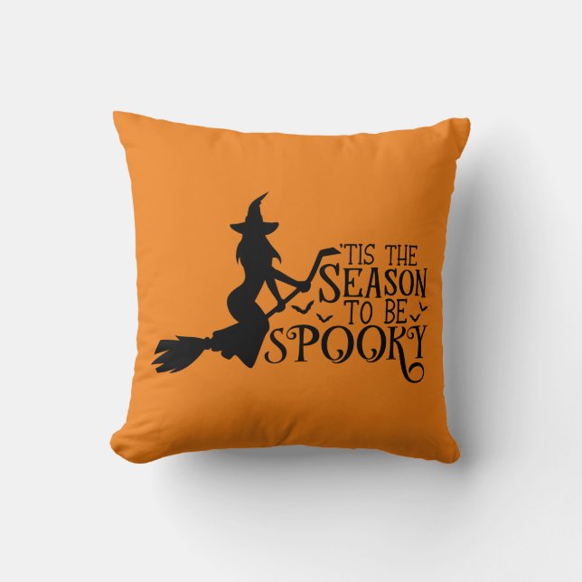 Tis The Season To Be Spooky Witch  Cushion (Front)