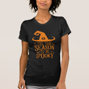 Tis The Season To Be Spooky Witch Hat T-Shirt