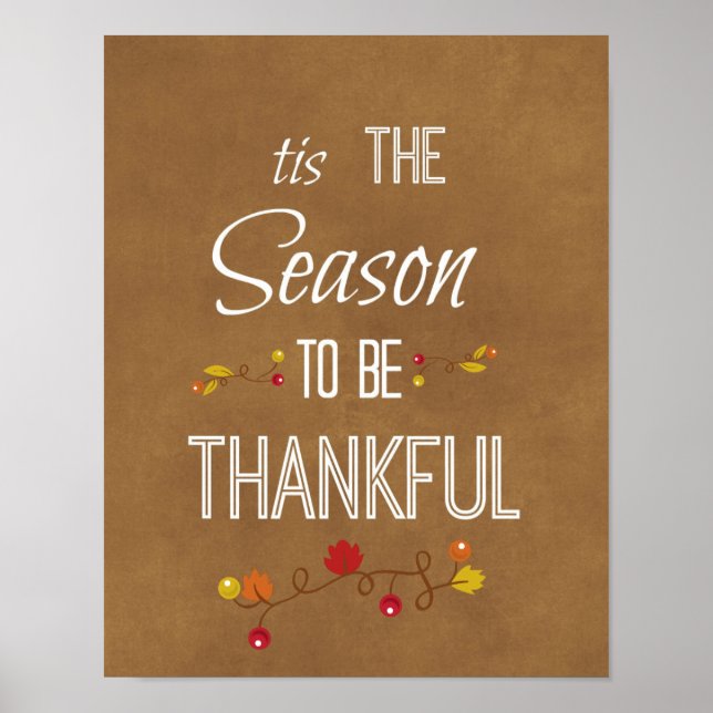 Tis the Season to be Thankful Quote Poster (Front)