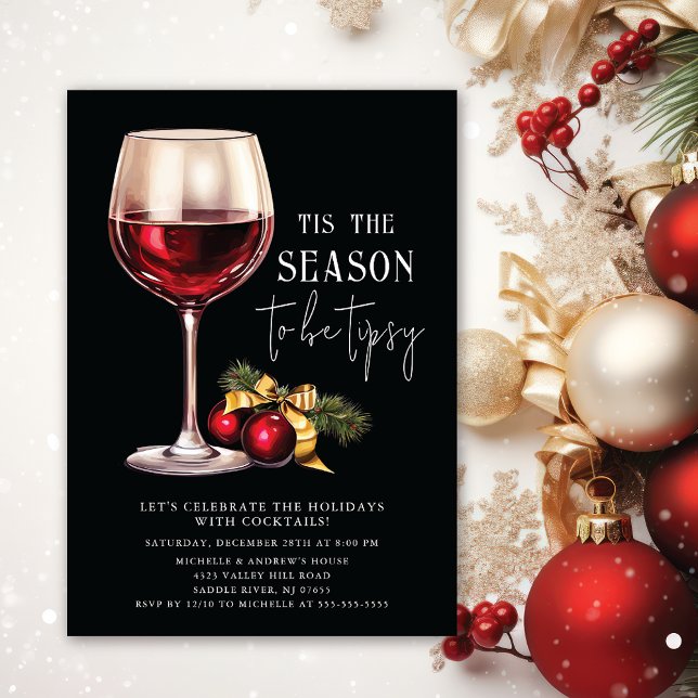 'Tis the Season to Be Tipsy! Cocktail Party Invitation (Creator Uploaded)