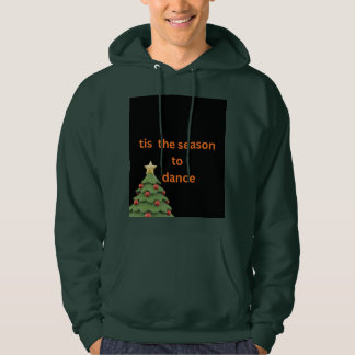 'Tis the Season to Dance Christmas Tree Hoodie