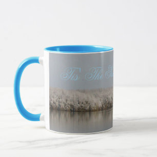 Tis' The Season, To Enjoy Mug