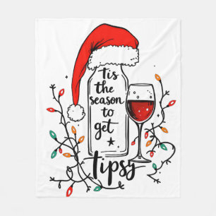 'Tis The Season to Get Tipsy Fleece Blanket