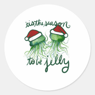 Tis The Season To Jelly Funny Jellyfish Christmas Classic Round Sticker