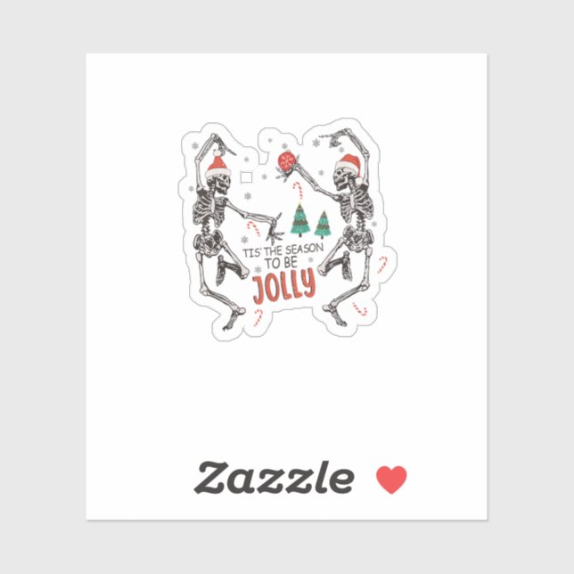 Tis The Season To Jolly Funny Christmas Skeleton D (Sheet)