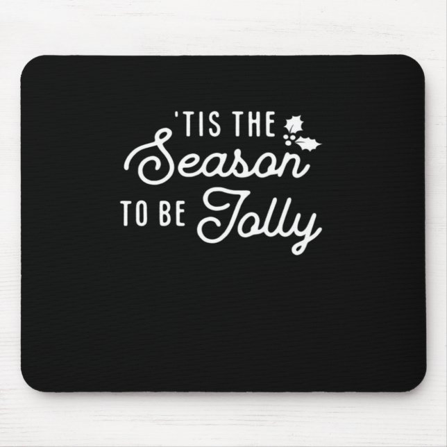 Tis The Season To Jolly Retro Style Mouse Pad (Front)