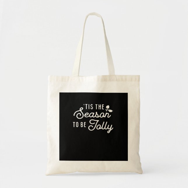 Tis The Season To Jolly Retro Style Tote Bag (Front)