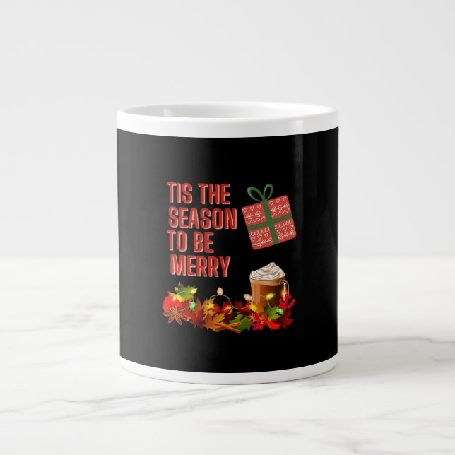Tis The Season To Merry Aesthetic Unique Large Coffee Mug (Front)
