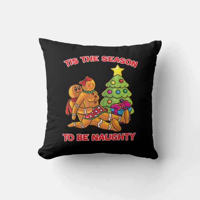 Tis The Season To Naughty Gingerbread Man Couple Cushion (Front)