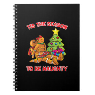Tis The Season To Naughty Gingerbread Man Couple Notebook