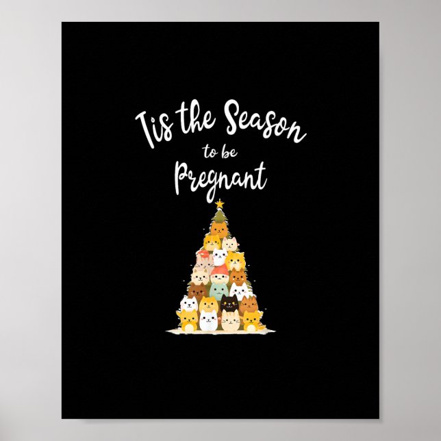 Tis The Season To Pregnant Cute Christmas Tree Men Poster (Front)