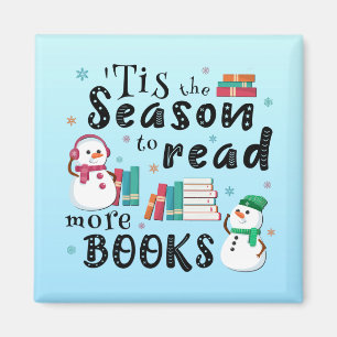 ’Tis the Season to Read More Books Magnet