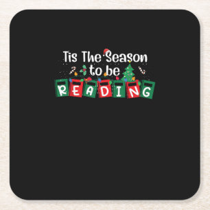 Tis The Season To Reading Christmas Teacher Book Square Paper Coaster