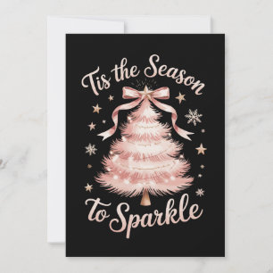 Tis The Season To Sparkle Christmas Tree Bow Pink Invitation