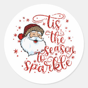 Tis the season to sparkle classic round sticker