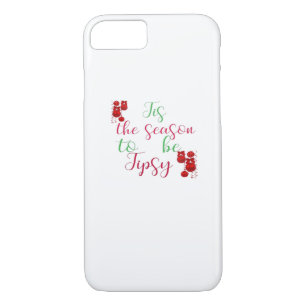Tis The Season To Tipsy Christmas iPhone 8/7 Case