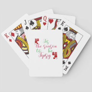 Tis The Season To Tipsy Christmas Playing Cards