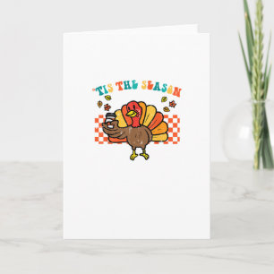 Tis The Season Turkey Coffee Thanksgiving Fall Men Card