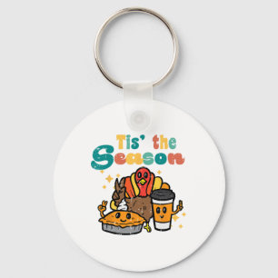 Tis The Season Turkey Pumpkin Coffee Retro Thanksg Key Ring
