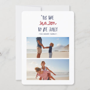 'tis the season two photo family christmas holiday card