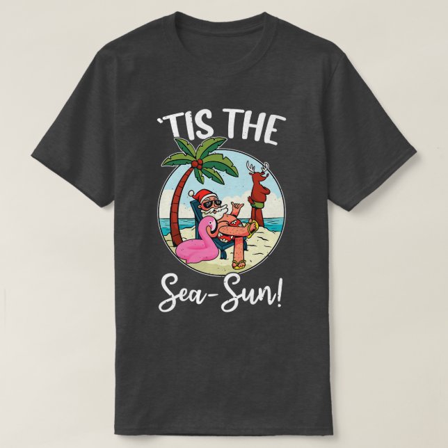 Tis the SeaSun Tropical Christmas Season Santa Fla T-Shirt (Design Front)