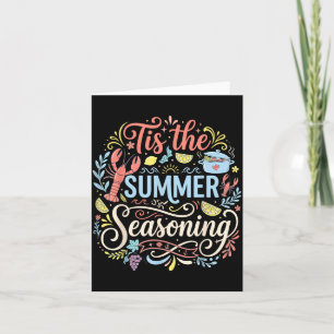 Tis The Summer Seasoning Lobster Seafood Boil Card