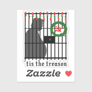 Tis the Treason  of Donald Trump