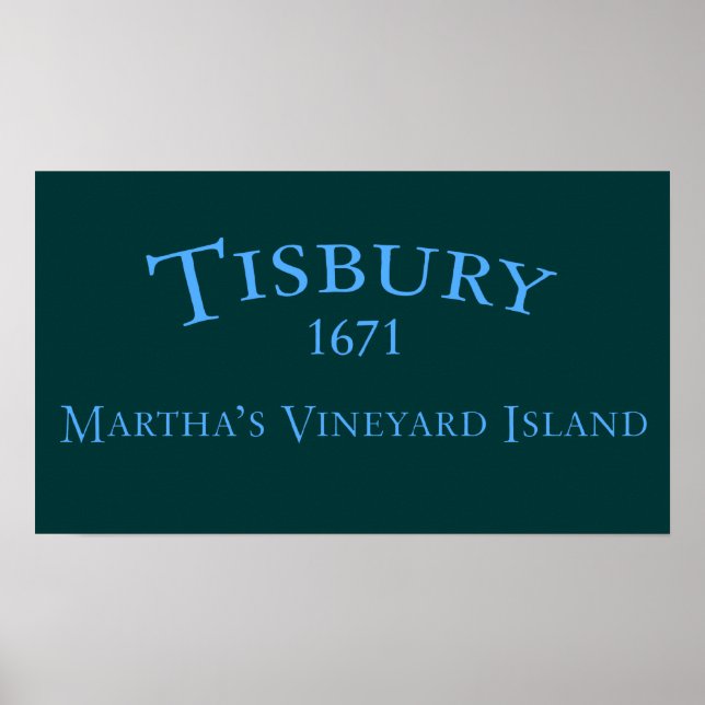 Tisbury Incorporated 1671 Poster (Front)