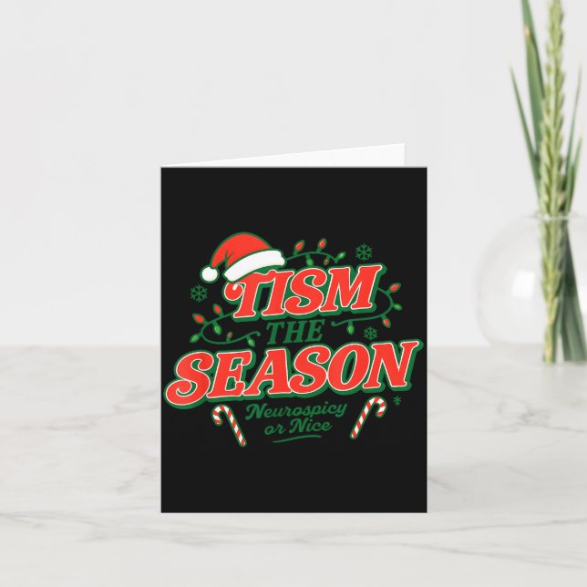 Tism The Season Neuroscy Or Nice  Card (Front)