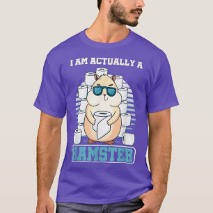 Tissue Eater Rodent Animal Lover I Am Actually A T-Shirt