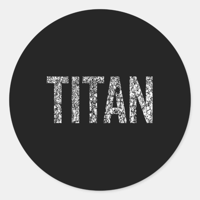 Titan  classic round sticker (Front)