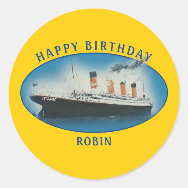Titanic Birthday Yellow RMS White Star Line Ship Classic Round Sticker (Front)