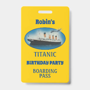 Titanic Birthday Yellow White Star Line Ship ID Badge