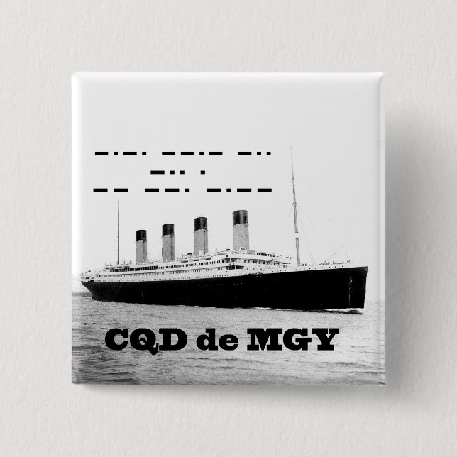 Titanic CQD de MGY Wireless Distress Signal 15 Cm Square Badge (Front)