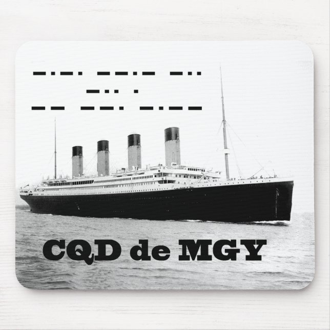 Titanic CQD de MGY Wireless Distress Signal Mouse Pad (Front)